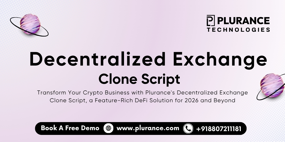 Top Decentralized Exchange Clone Script Must Have in 2026